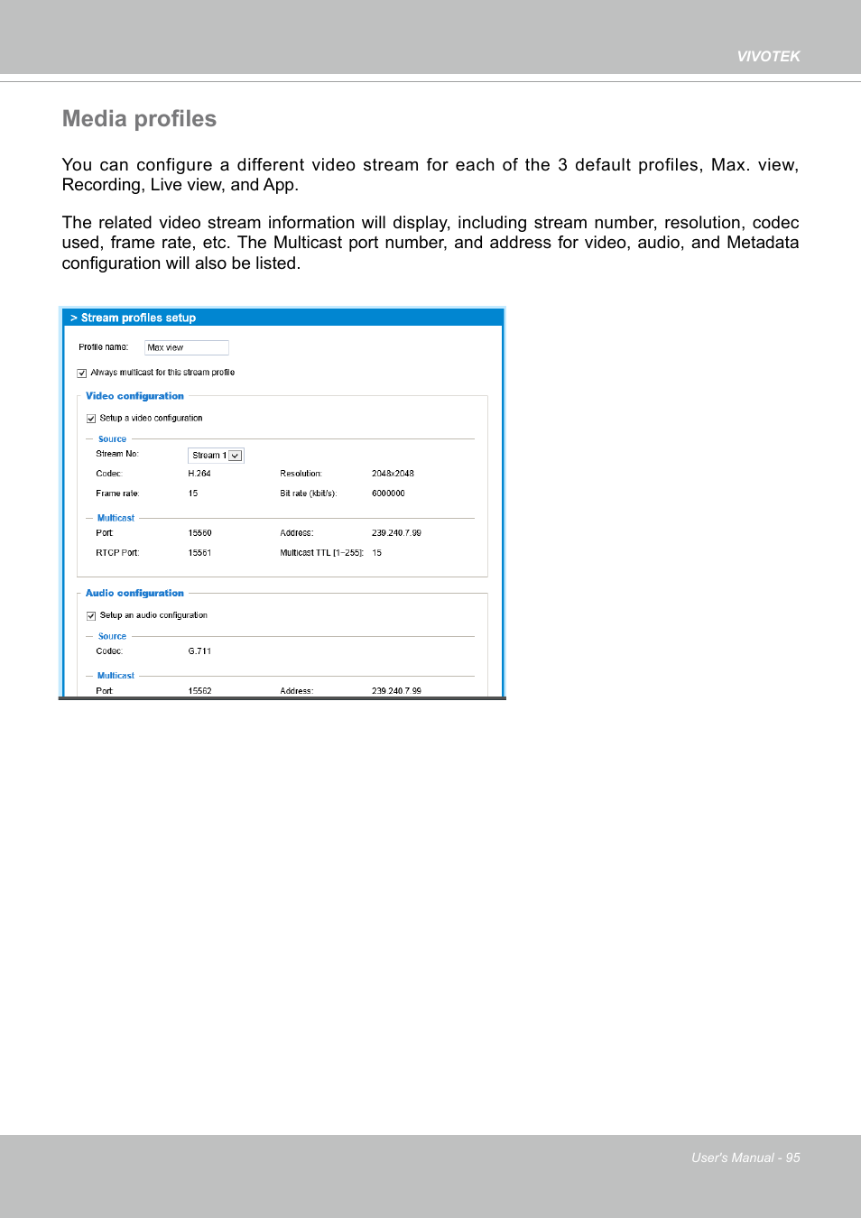 Media profiles | Vivotek SD9161-H-v2 2MP PTZ Network Dome Camera User Manual | Page 95 / 473