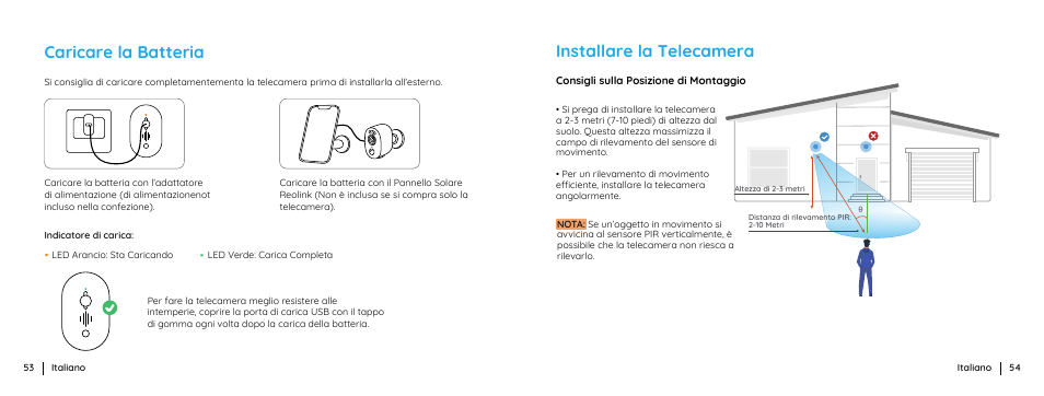 Caricare la batteria, Installare la telecamera | Reolink Argus 3 Plus 4MP Outdoor Wire-Free Security Camera with Night Vision, Motion Spotlights & Solar Panel (White) User Manual | Page 28 / 41