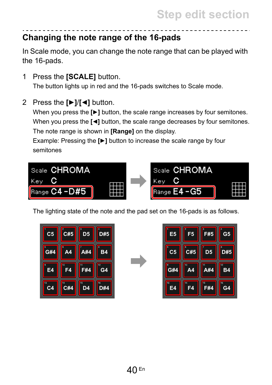Changing the note range of the 16-pads | Pioneer Toraiz SQUID - Creative Multitrack Sequencer User Manual | Page 40 / 177