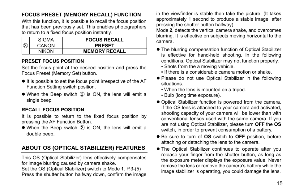 About os (optical stabilizer) features | SIGMA 500mm f/4 DG OS HSM Sports Lens for EF User Manual | Page 15 / 100