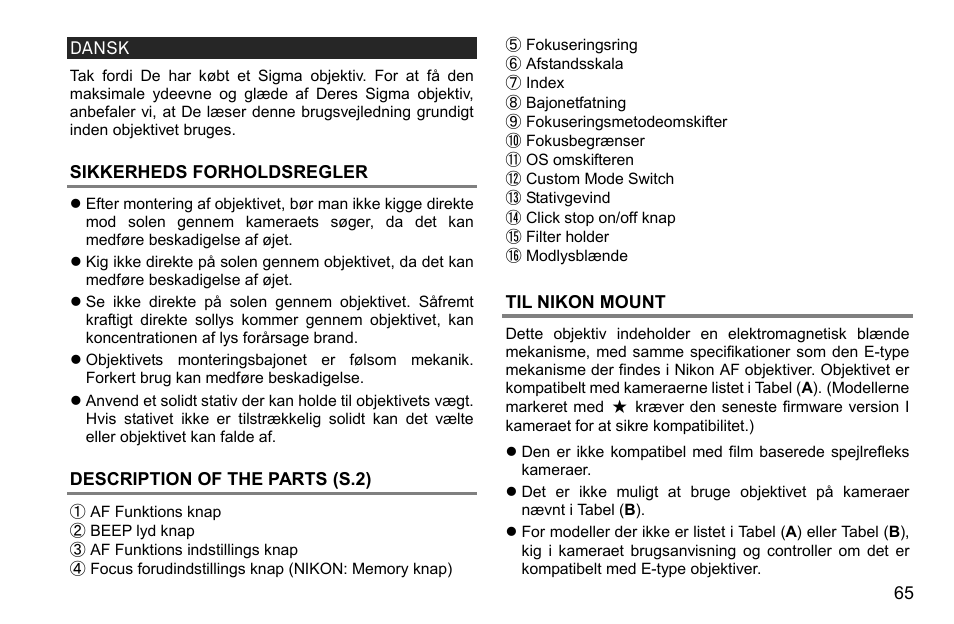 Dansk, Sikkerheds forholdsregler, Description of the parts (s.2) | Til nikon mount | SIGMA 500mm f/4 DG OS HSM Sports Lens for EF User Manual | Page 65 / 100