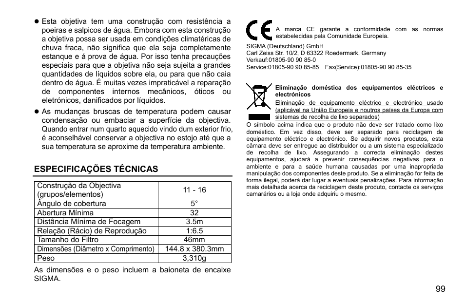 Especificações técnicas | SIGMA 500mm f/4 DG OS HSM Sports Lens for EF User Manual | Page 99 / 100