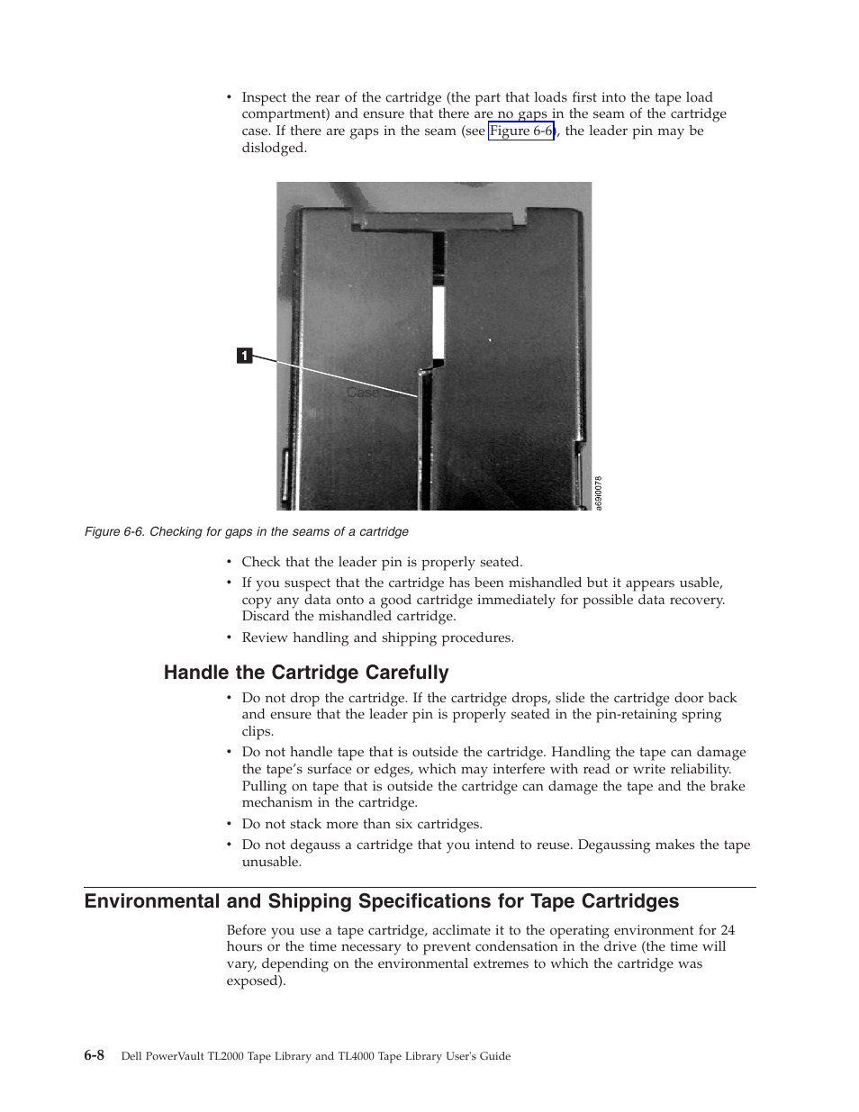 Handle the cartridge carefully, Handle, Cartridge | Carefully, Environmental, Shipping, Specifications, Tape, Cartridges, Checking | Dell TL2000 User Manual | Page 152 / 264
