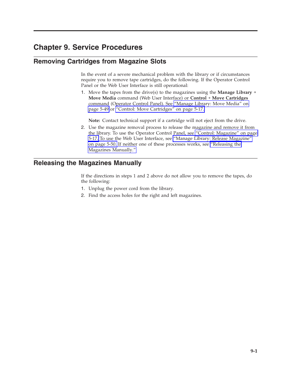 Chapter 9. service procedures, Removing cartridges from magazine slots, Releasing the magazines manually | Chapter, Service, Procedures, Removing, Cartridges, From, Magazine | Dell TL2000 User Manual | Page 181 / 264