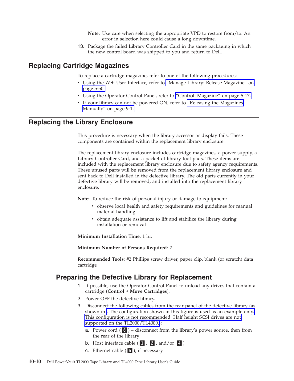 Replacing cartridge magazines, Replacing the library enclosure, Preparing the defective library for replacement | Replacing, Cartridge, Magazines, Library, Enclosure, Preparing, Defective | Dell TL2000 User Manual | Page 196 / 264