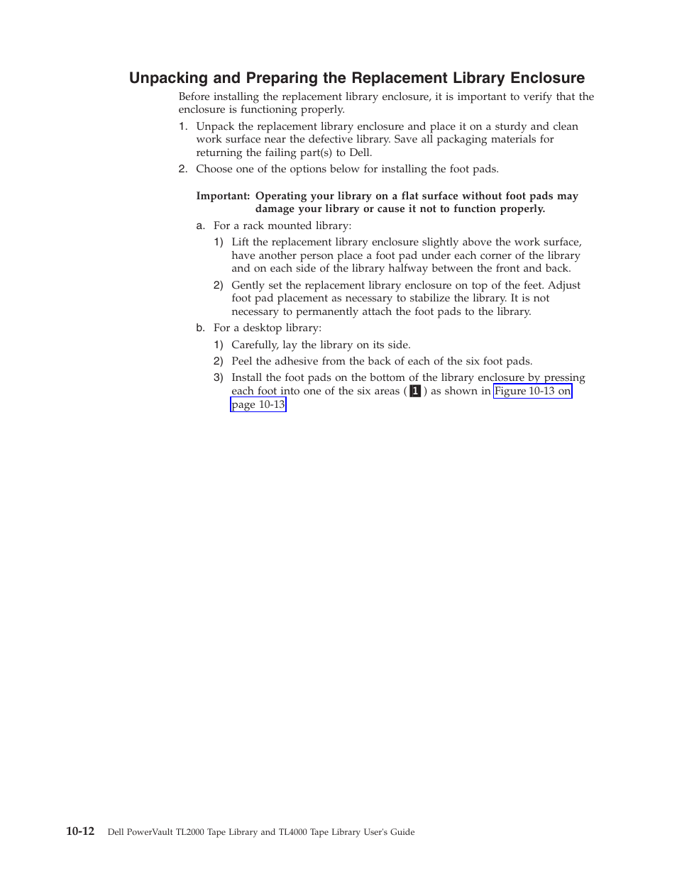 Unpacking, Preparing, Replacement | Library, Enclosure | Dell TL2000 User Manual | Page 198 / 264