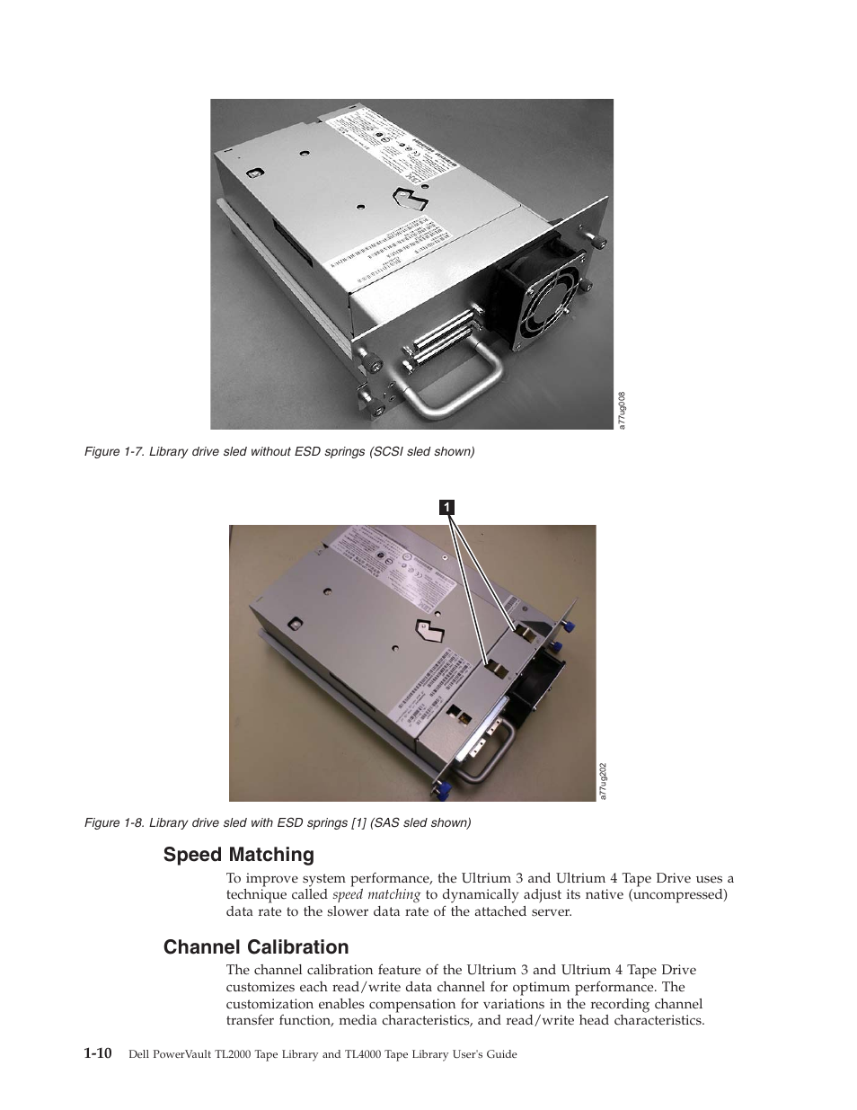 Speed matching, Channel calibration, Speed | Matching, Channel, Calibration, Library, Drive, Sled, Without | Dell TL2000 User Manual | Page 28 / 264