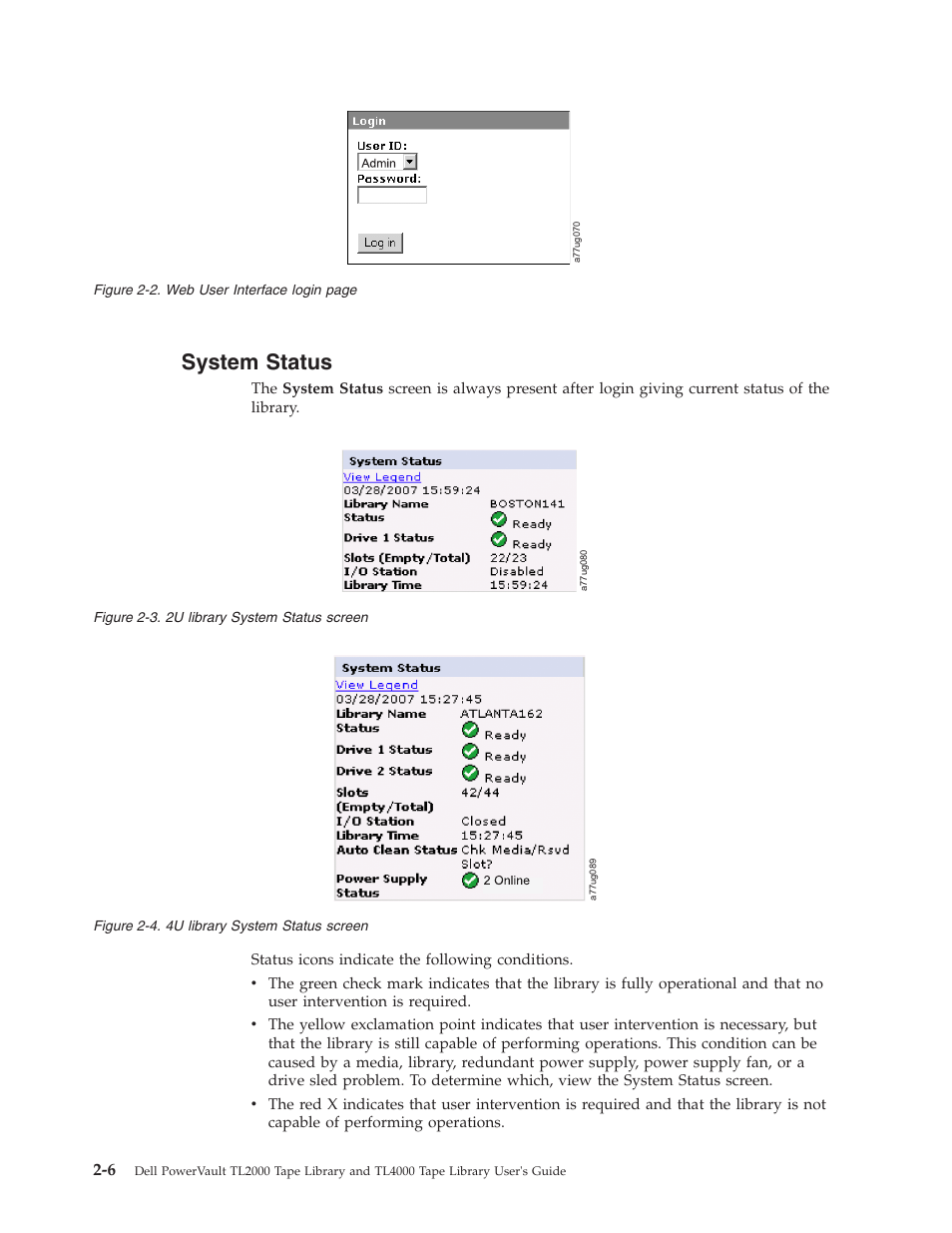 System status, System, Status | User, Interface, Login, Library, Screen | Dell TL2000 User Manual | Page 38 / 264