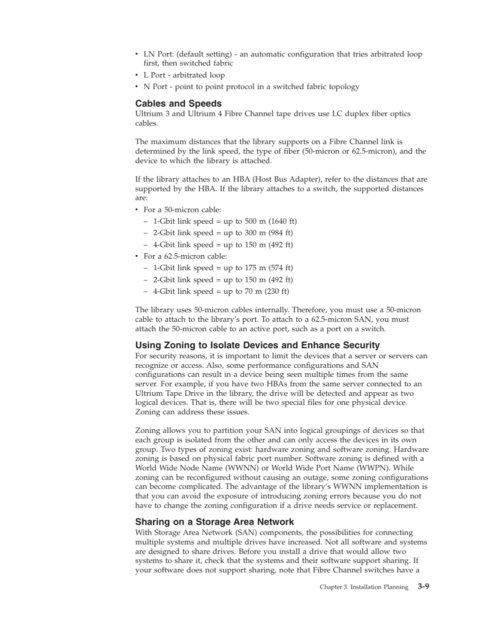 Cables and speeds, Sharing on a storage area network, Cables | Speeds, Using, Zoning, Isolate, Devices, Enhance, Security | Dell TL2000 User Manual | Page 49 / 264