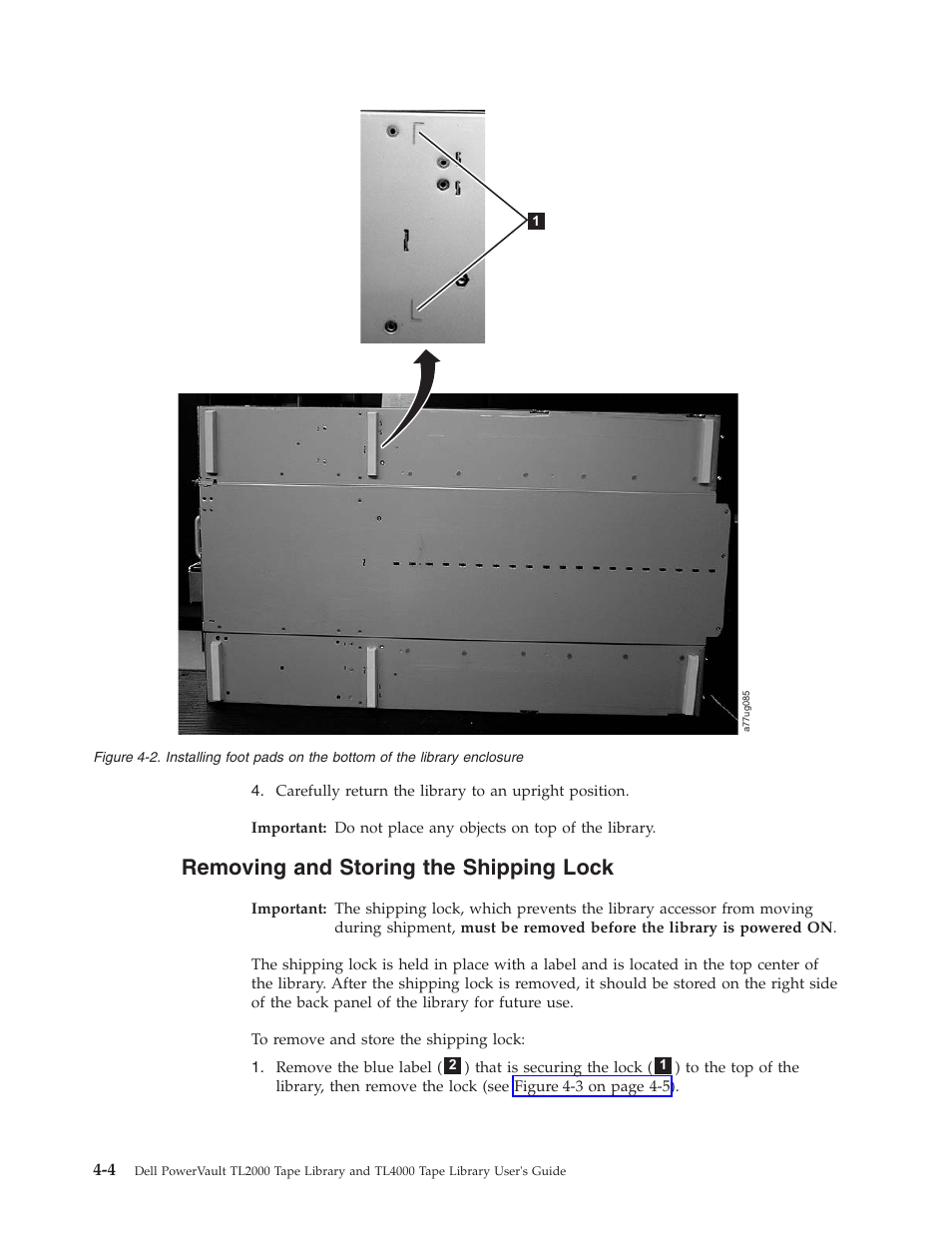 Removing and storing the shipping lock, Removing, Storing | Shipping, Lock, Installing, Foot, Pads, Bottom, Library | Dell TL2000 User Manual | Page 54 / 264