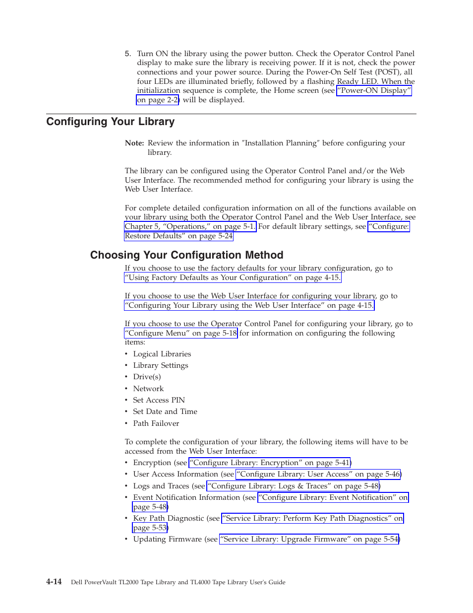 Configuring your library, Choosing your configuration method, Configuring | Your, Library, Choosing, Configuration, Method | Dell TL2000 User Manual | Page 64 / 264
