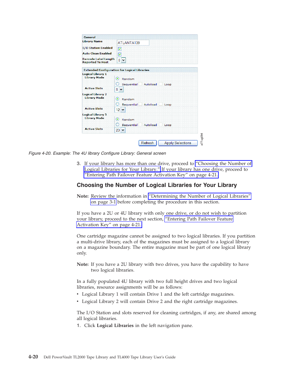 Example, Library, Configure | General, Screen, Choosing, Number, Logical, Libraries, Your | Dell TL2000 User Manual | Page 70 / 264