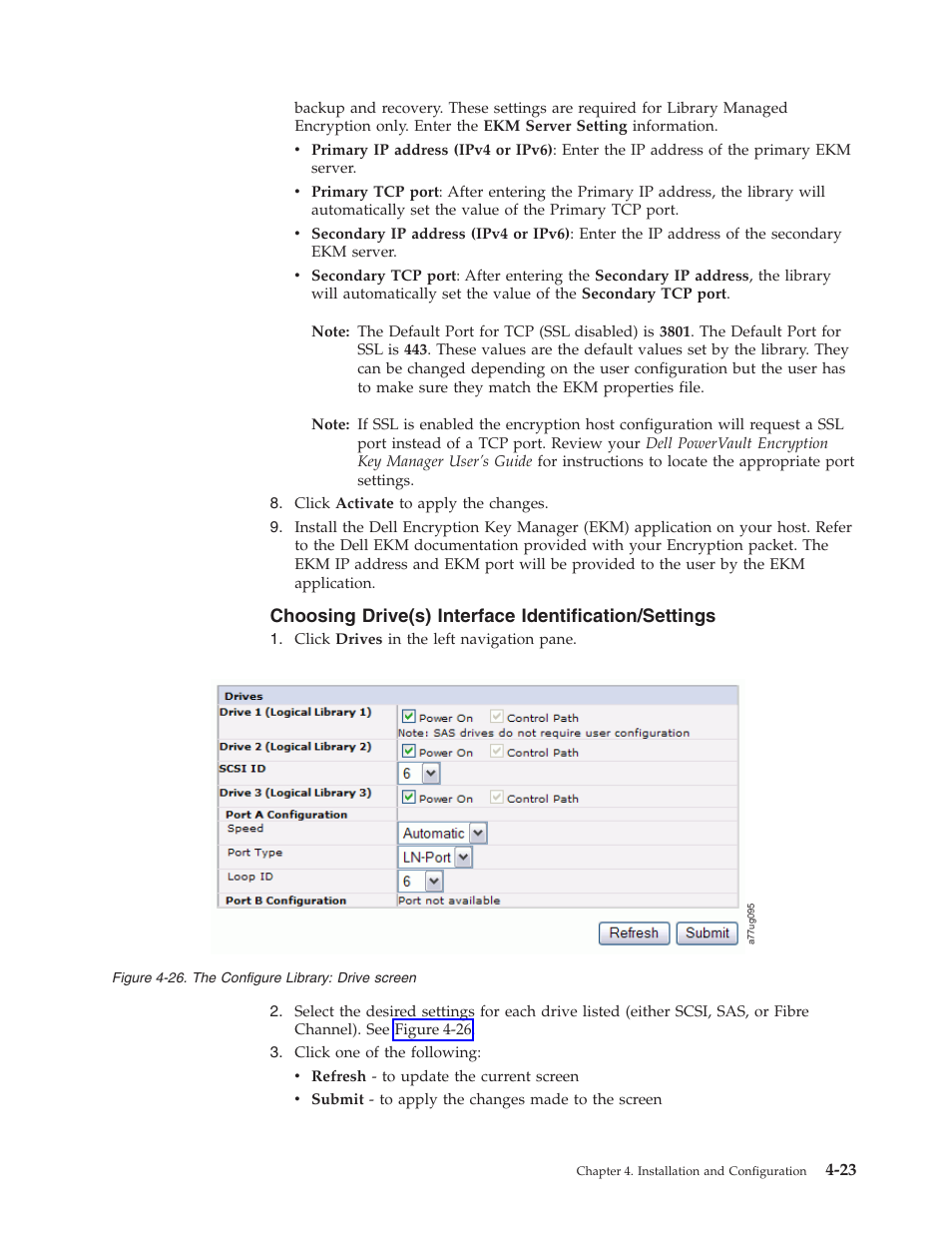 Configure, Library, Drive | Screen, Choosing, Drive(s), Interface, Identification/settings | Dell TL2000 User Manual | Page 73 / 264