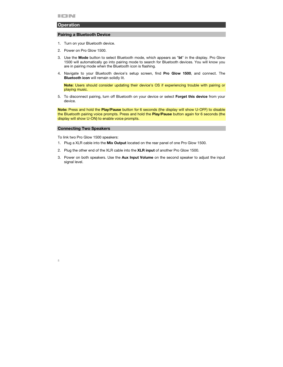 Operation, Pairing a bluetooth device, Connecting two speakers | ION Audio Pro Glow 1500 Complete High-Powered 500W Bluetooth Speaker System User Manual | Page 8 / 28