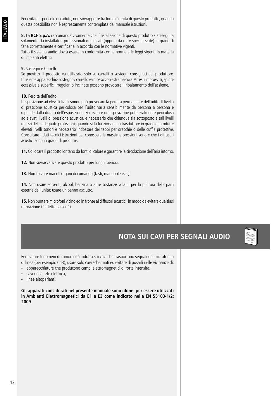 Nota sui cavi per segnali audio | RCF EJ8 Active 12" 2-Way 1400W Portable Line Array PA System (Black) User Manual | Page 12 / 20