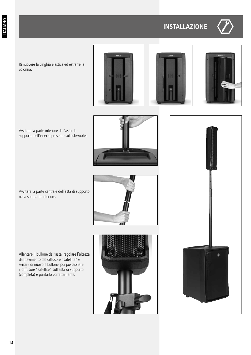 Installazione | RCF EJ8 Active 12" 2-Way 1400W Portable Line Array PA System (Black) User Manual | Page 14 / 20
