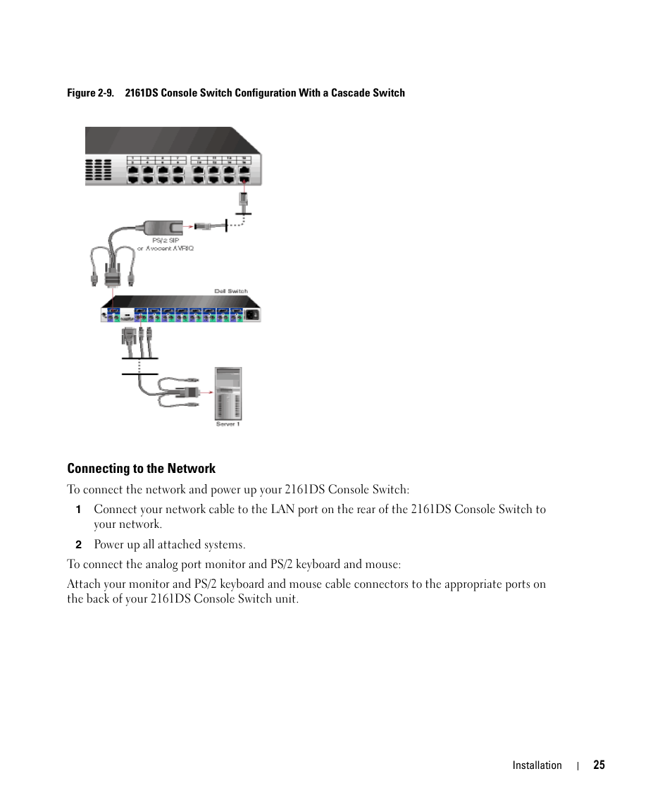 Connecting to the network, Figure 2-9, 2161ds console switch with a cascade switch | Dell 2161DS User Manual | Page 25 / 86