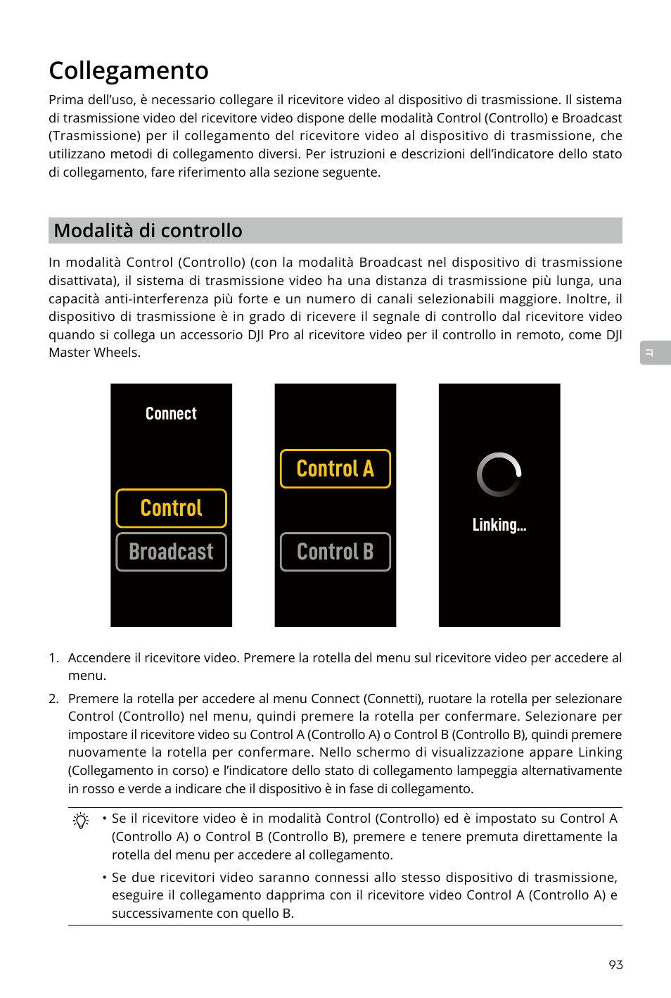 Collegamento, Collegamento 93, Control broadcast control a control b | DJI Transmission Standard TX/RX Combo User Manual | Page 93 / 133