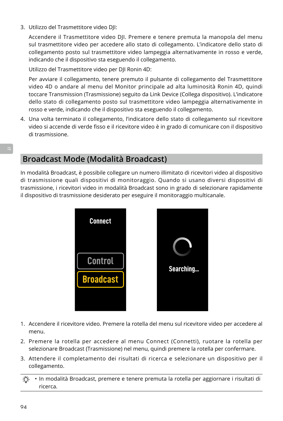 Control broadcast, Broadcast mode (modalità broadcast), Connect | Searching | DJI Transmission Standard TX/RX Combo User Manual | Page 94 / 133