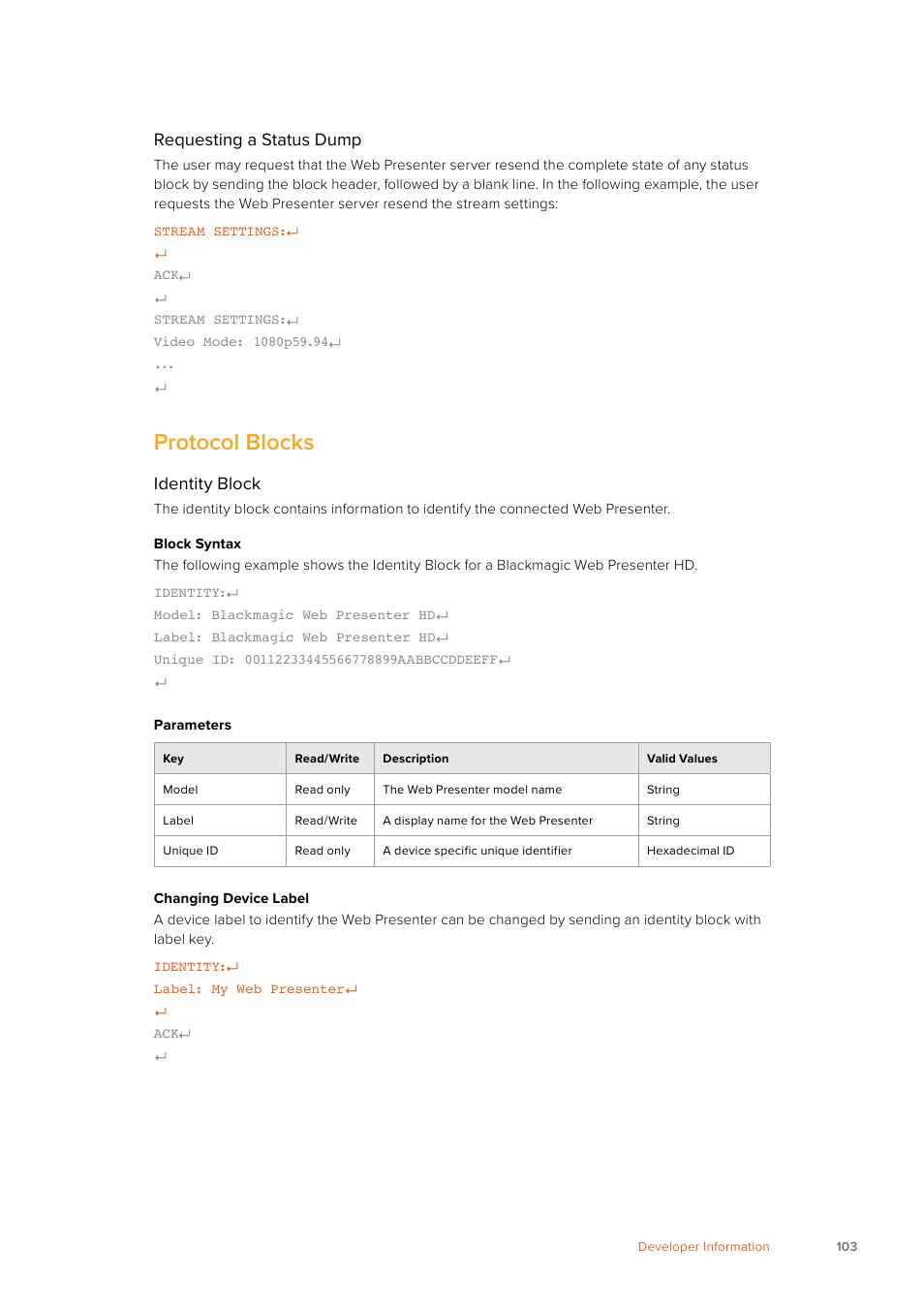 Protocol blocks, Requesting a status dump, Identity block | Blackmagic Design Web Presenter 4K User Manual | Page 103 / 419