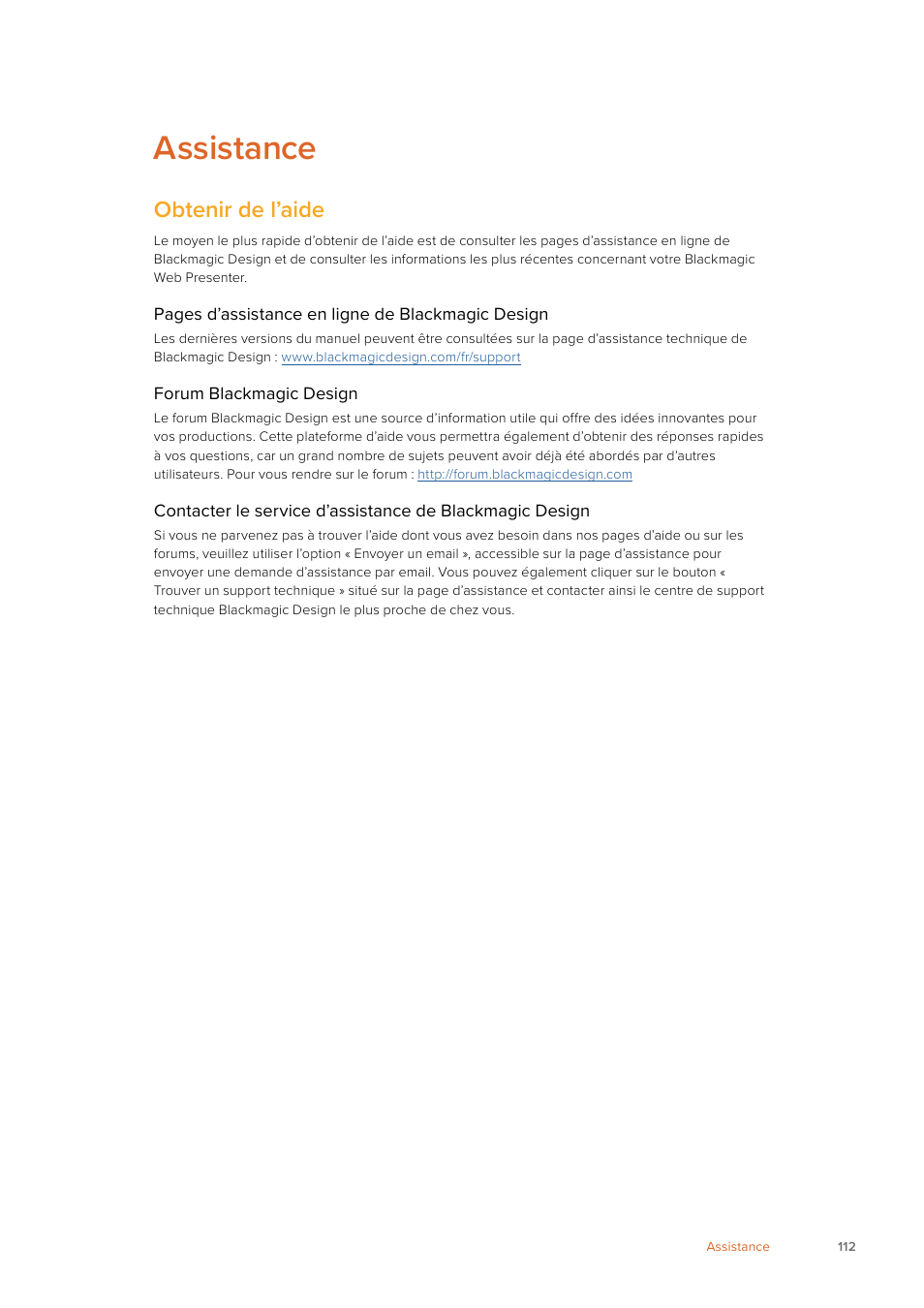 Assistance, Obtenir de l’aide | Blackmagic Design Web Presenter 4K User Manual | Page 112 / 419