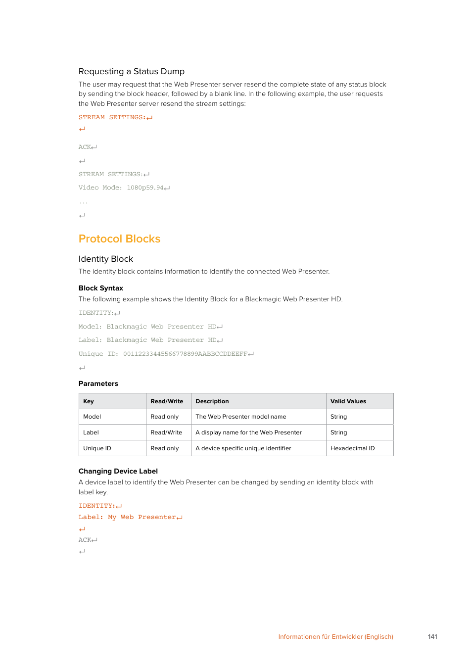 Protocol blocks, Requesting a status dump, Identity block | Blackmagic Design Web Presenter 4K User Manual | Page 141 / 419