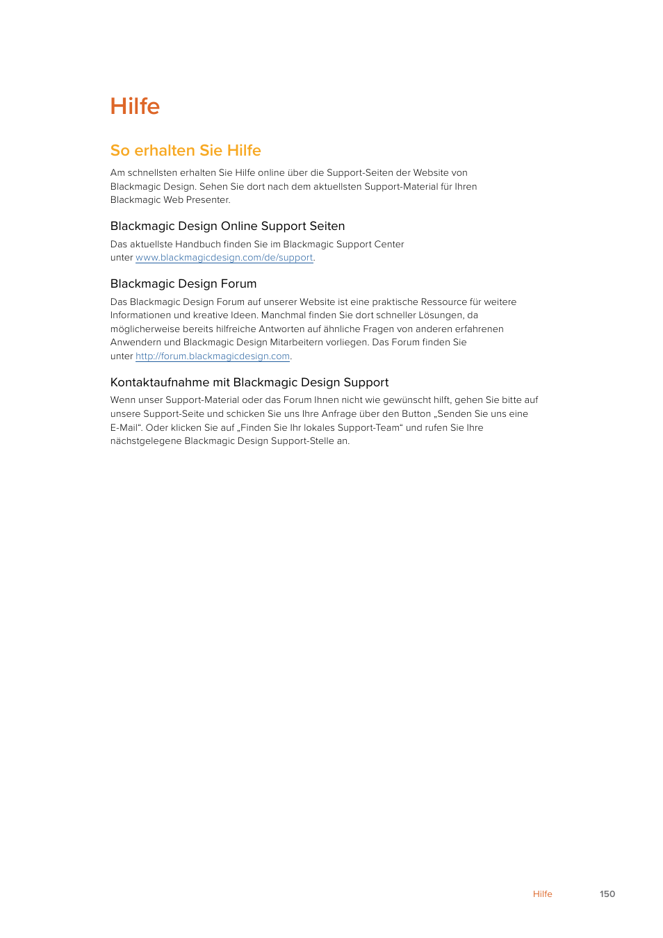 Hilfe, So erhalten sie hilfe | Blackmagic Design Web Presenter 4K User Manual | Page 150 / 419