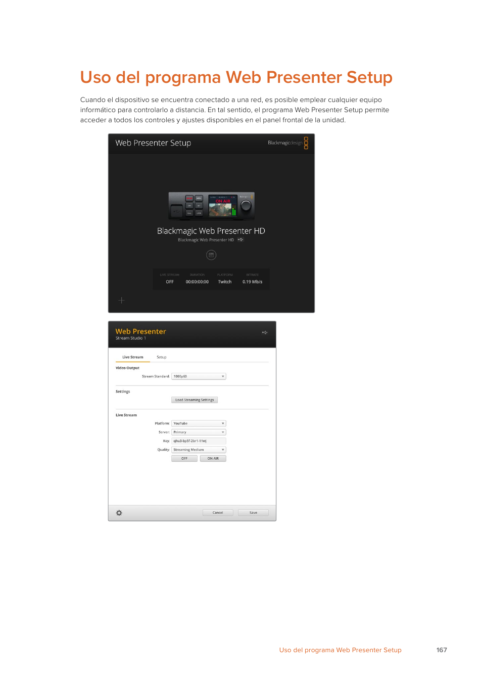 Uso del programa web presenter setup | Blackmagic Design Web Presenter 4K User Manual | Page 167 / 419