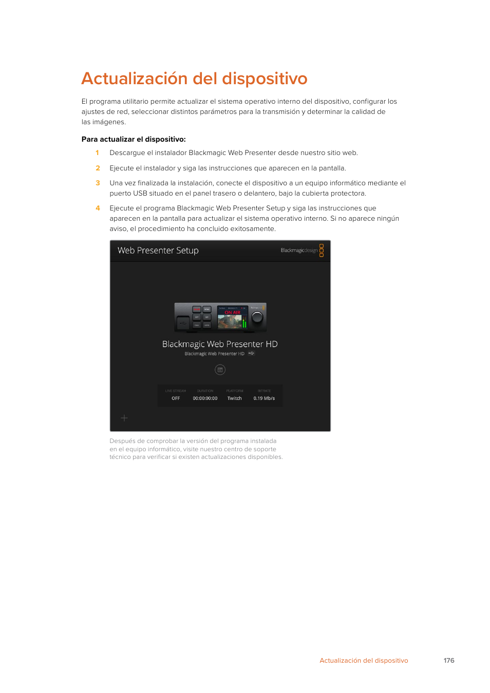 Actualización del dispositivo | Blackmagic Design Web Presenter 4K User Manual | Page 176 / 419