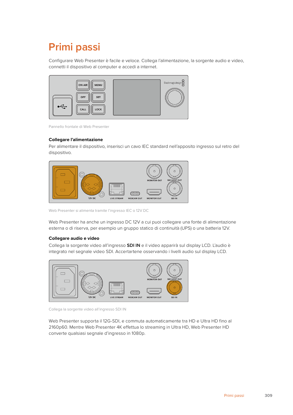Primi passi | Blackmagic Design Web Presenter 4K User Manual | Page 309 / 419