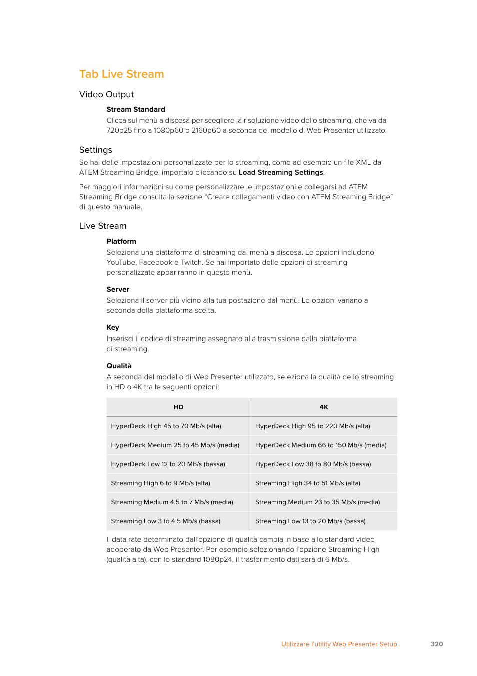 Tab live stream | Blackmagic Design Web Presenter 4K User Manual | Page 320 / 419