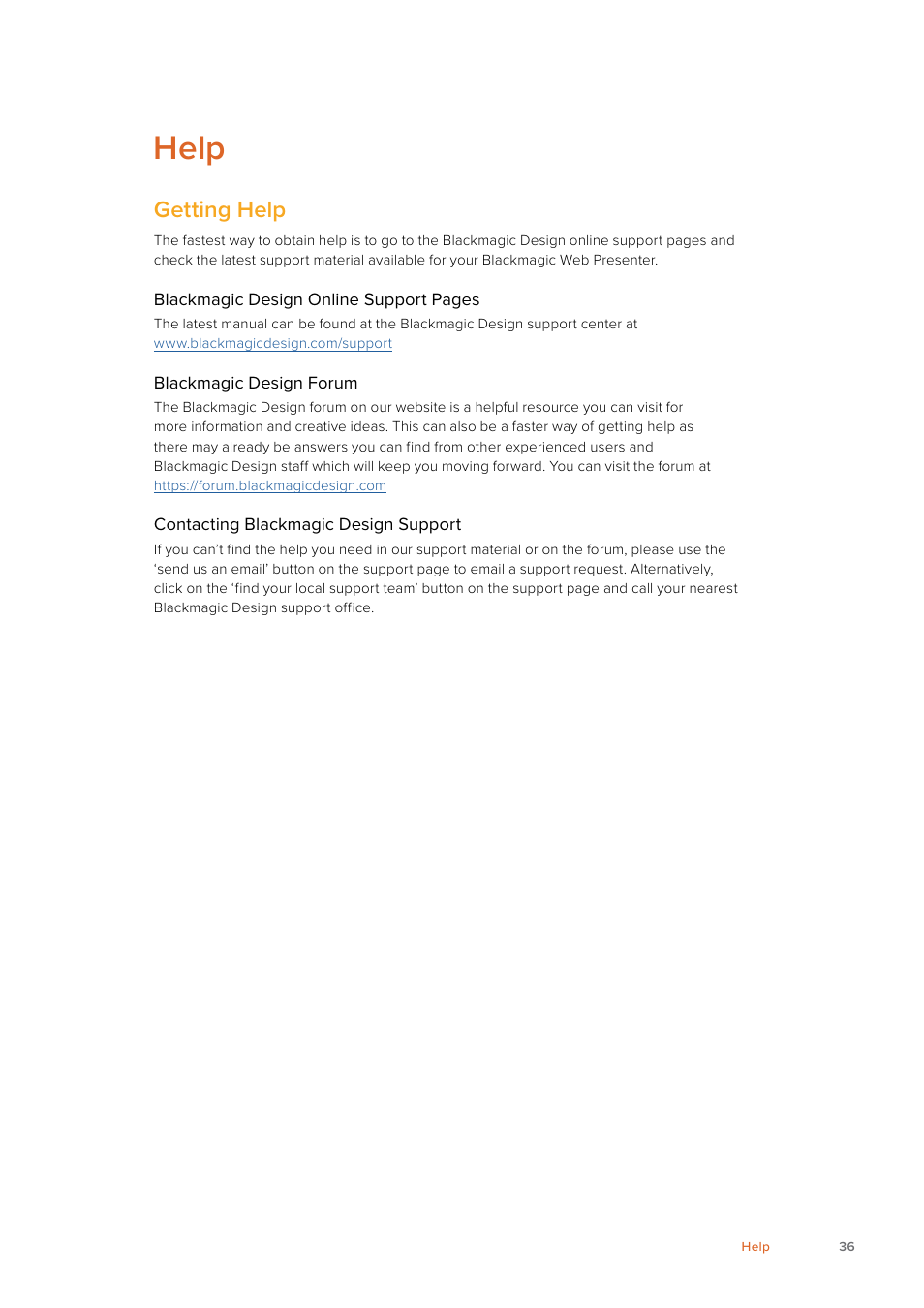 Help, Getting help | Blackmagic Design Web Presenter 4K User Manual | Page 36 / 419