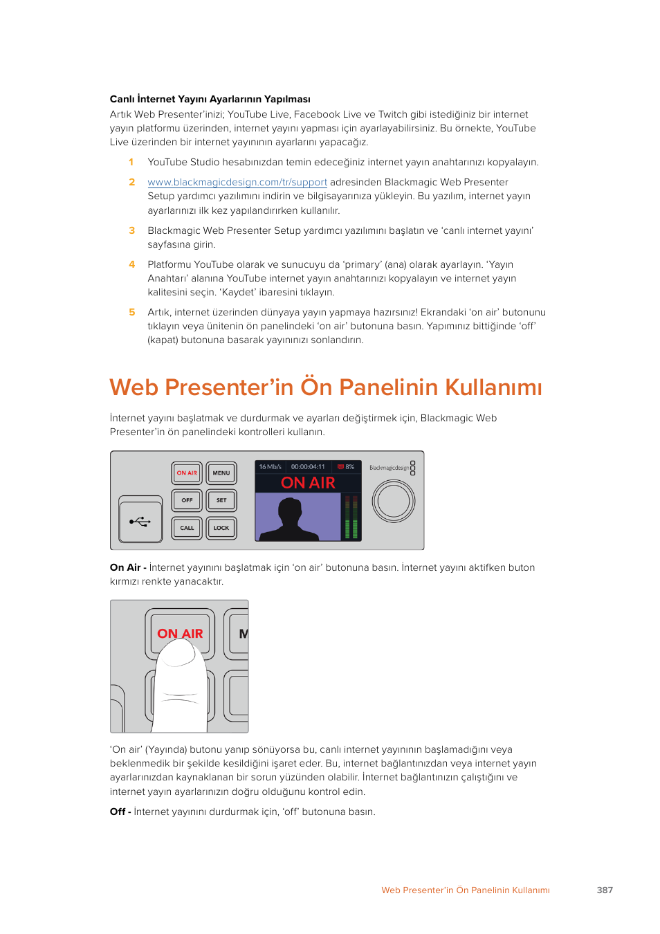 Web presenter’in ön panelinin kullanımı | Blackmagic Design Web Presenter 4K User Manual | Page 387 / 419