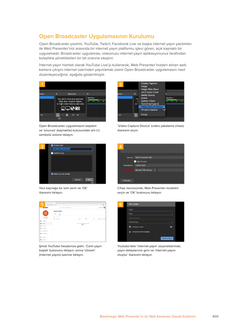 Open broadcaster uygulamasının kurulumu | Blackmagic Design Web Presenter 4K User Manual | Page 400 / 419