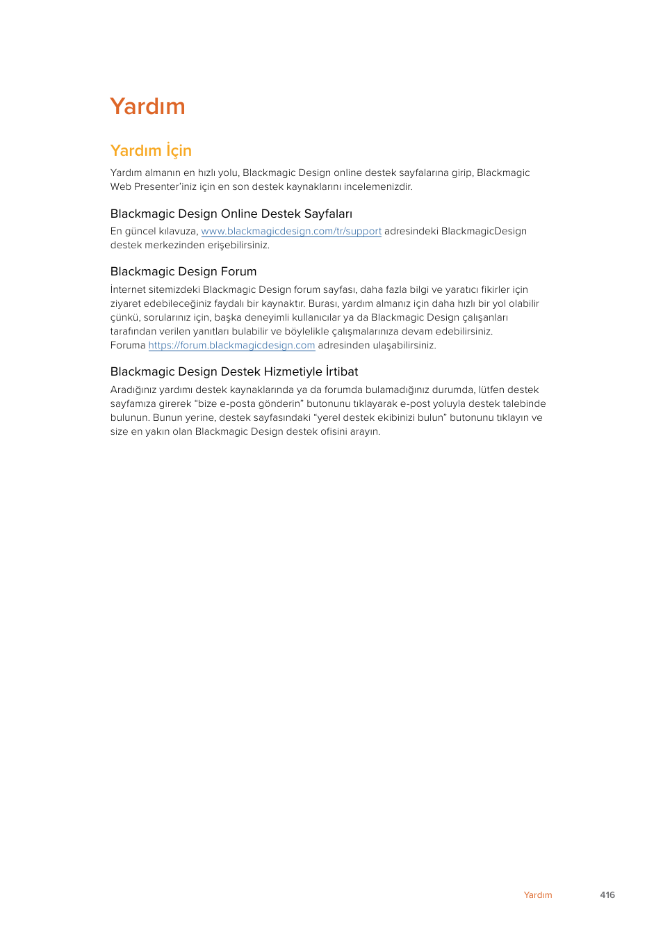 Yardım, Yardım i̇çin | Blackmagic Design Web Presenter 4K User Manual | Page 416 / 419