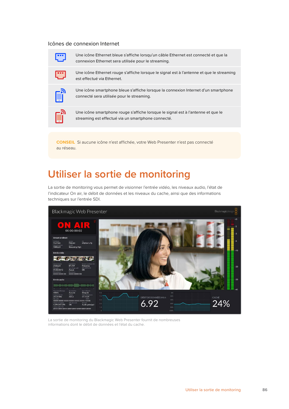 Utiliser la sortie de monitoring | Blackmagic Design Web Presenter 4K User Manual | Page 86 / 419