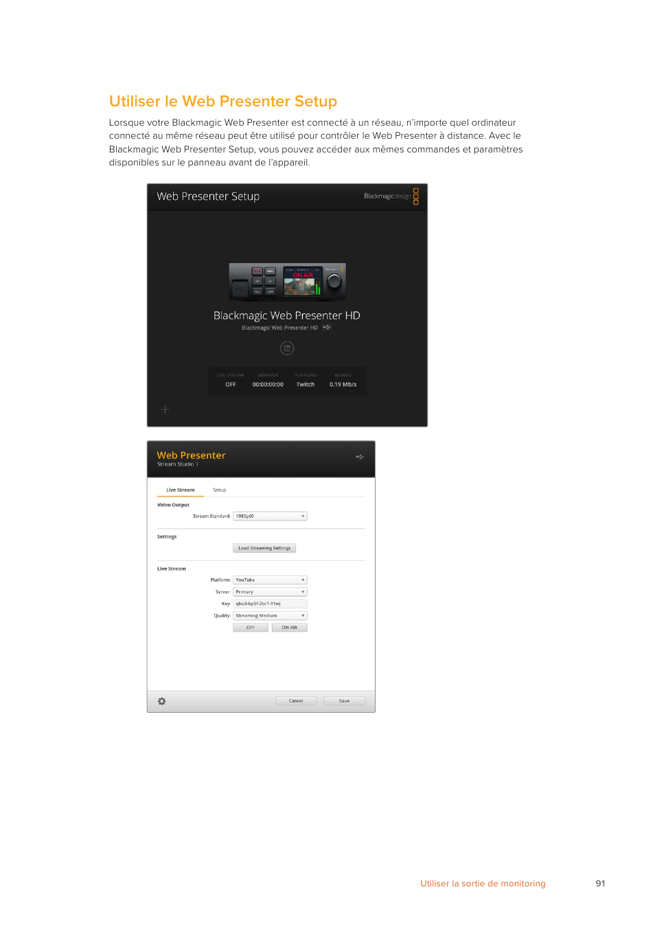 Utiliser le web presenter setup | Blackmagic Design Web Presenter 4K User Manual | Page 91 / 419