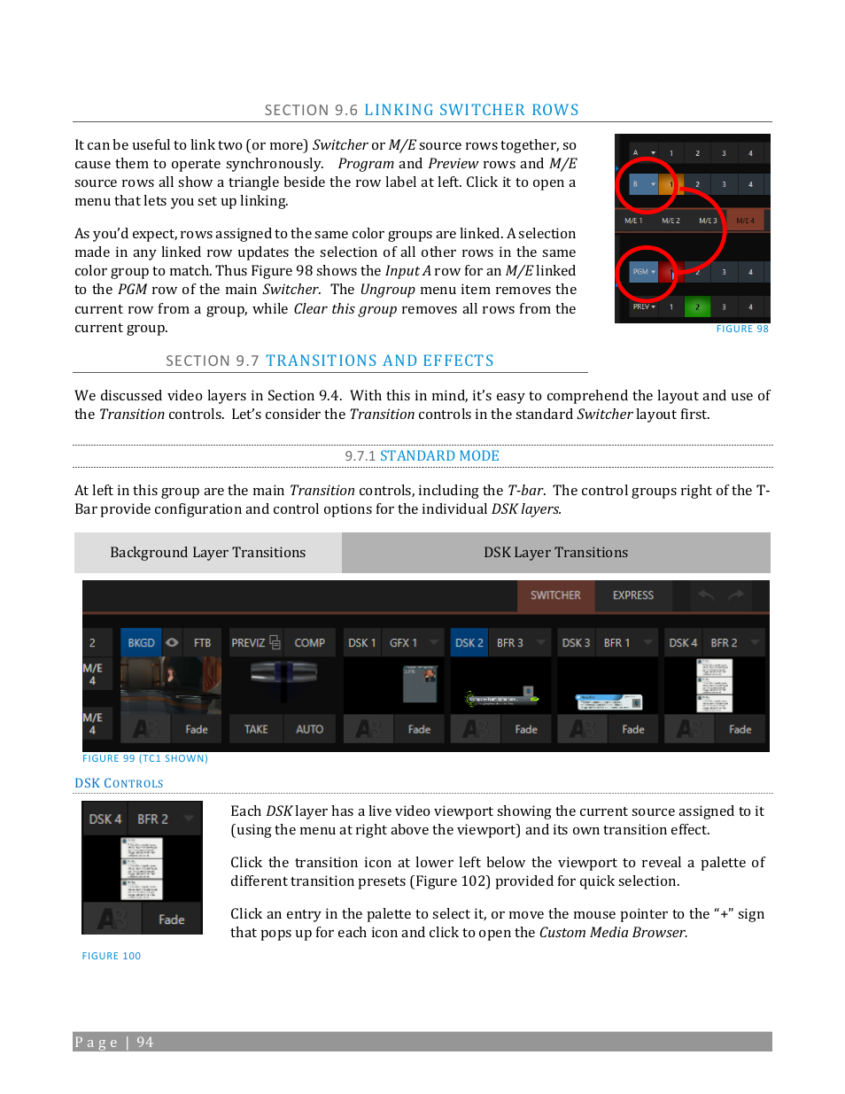 Section 9.6 linking switcher rows, Section 9.7 transitions and effects, 1 standard mode | NewTek TriCaster TC1 (2 RU) User Manual | Page 110 / 350