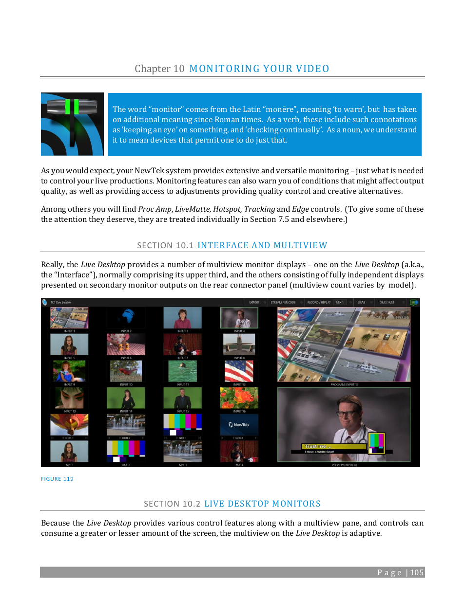 Chapter 10, Monitoring your video, Section 10.1 interface and multiview | Section 10.2 live desktop monitors, Ee chapter 10, Chapter 10 monitoring your video | NewTek TriCaster TC1 (2 RU) User Manual | Page 121 / 350