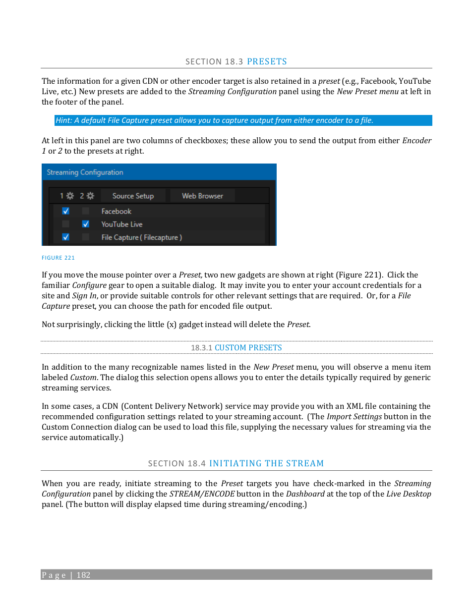 Section 18.3 presets, 1 custom presets, Section 18.4 initiating the stream | Section 18.5 capturing the stream | NewTek TriCaster TC1 (2 RU) User Manual | Page 198 / 350