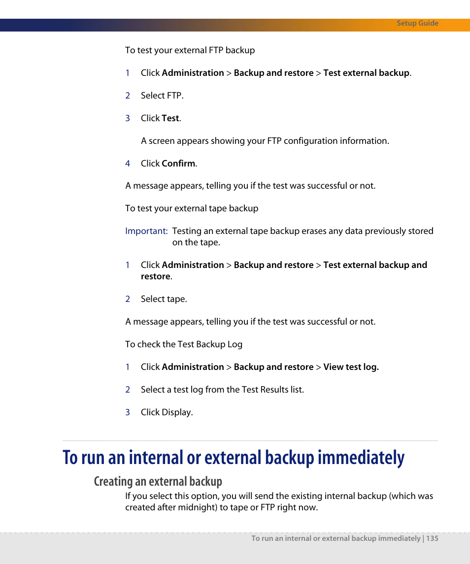 To run an internal or external backup immediately, Creating an external backup | Dell DPND-523-EN12 User Manual | Page 135 / 170