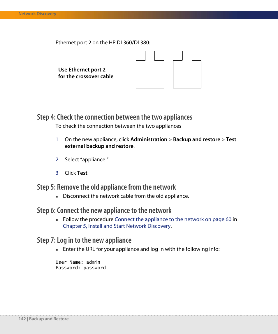 Step 5: remove the old appliance from the network, Step 6: connect the new appliance to the network, Step 7: log in to the new appliance | Dell DPND-523-EN12 User Manual | Page 142 / 170