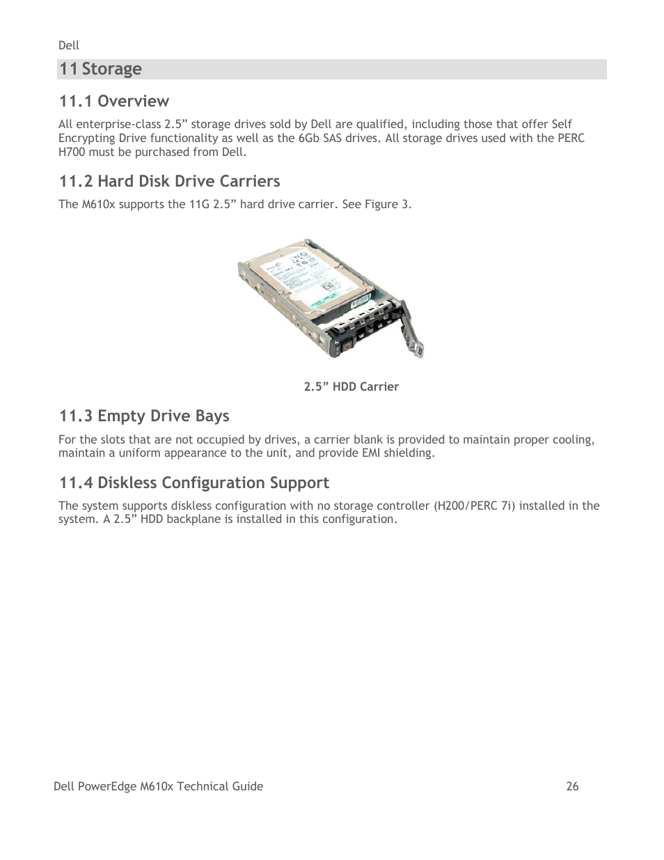 Storage, Overview, Hard disk drive carriers | Empty drive bays, Diskless configuration support, Figure 3, 5‖ hdd carrier, 11 storage, 1 overview, 2 hard disk drive carriers | Dell PowerEdge M610x User Manual | Page 31 / 48