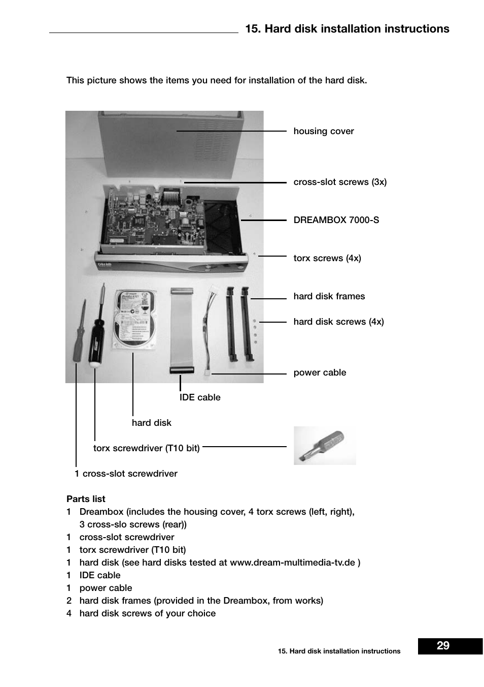 Hard disk installation instructions 29 | Dream Vision DM 7000-S User Manual | Page 29 / 70
