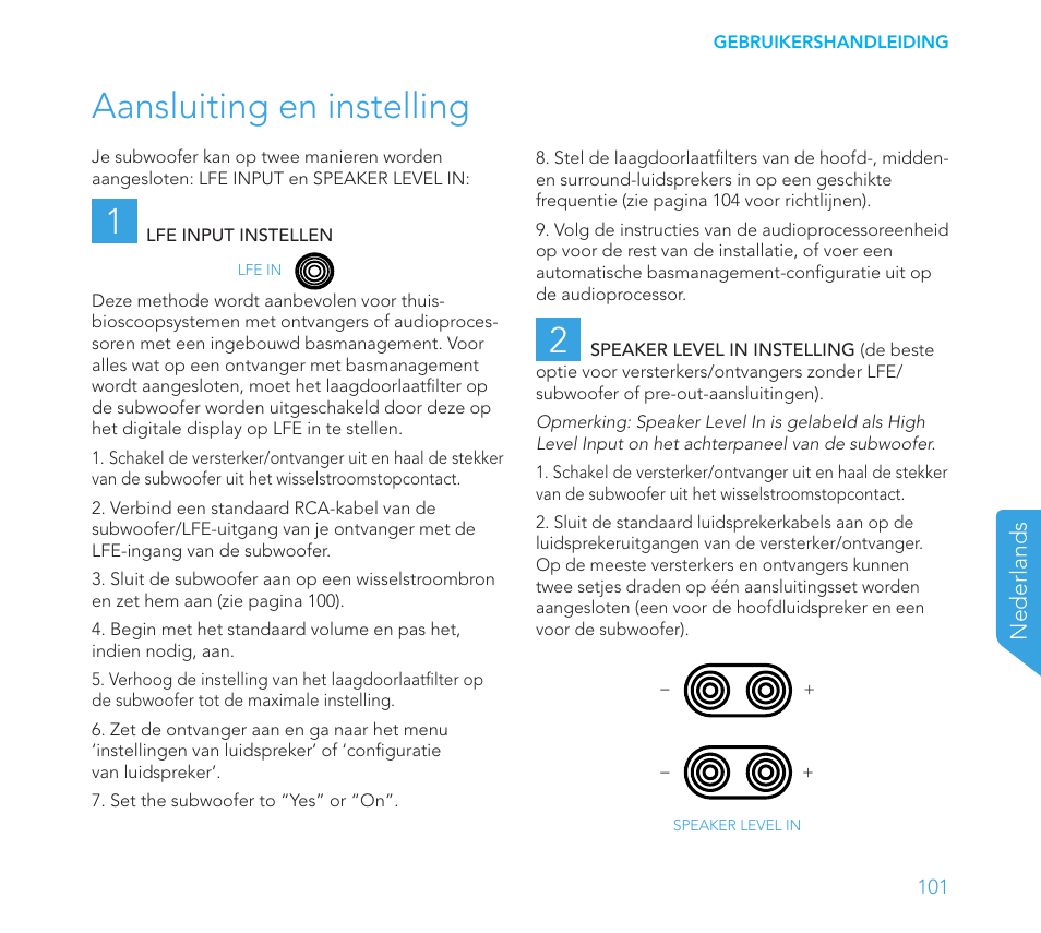 Aansluiting en instelling 1 | Definitive Technology 1x8"Longthrow Woofer and 2-8" Radiators (Black) User Manual | Page 102 / 138