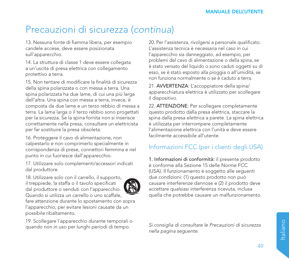 Precauzioni di sicurezza ( continua ) | Definitive Technology 1x8"Longthrow Woofer and 2-8" Radiators (Black) User Manual | Page 50 / 138