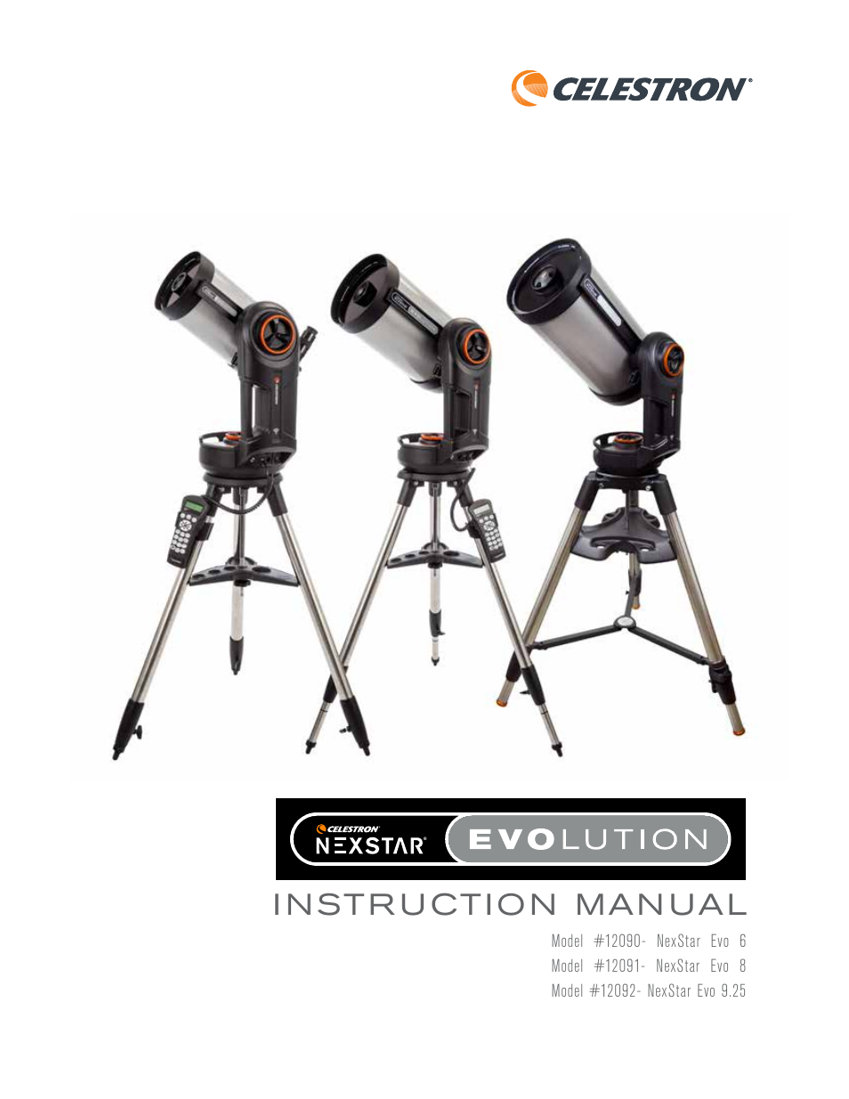 Celestron NexStar Evolution 6 150mm f/10 Schmidt-Cassegrain GoTo Telescope User Manual | 142 pages