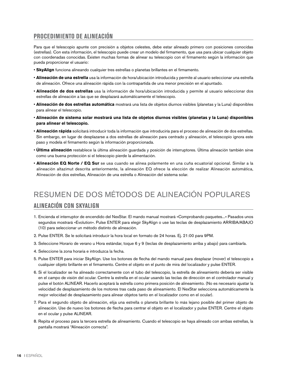 Resumen de dos métodos de alineación populares, Procedimiento de alineación, Alineación con skyalign | Celestron NexStar Evolution 6 150mm f/10 Schmidt-Cassegrain GoTo Telescope User Manual | Page 102 / 142
