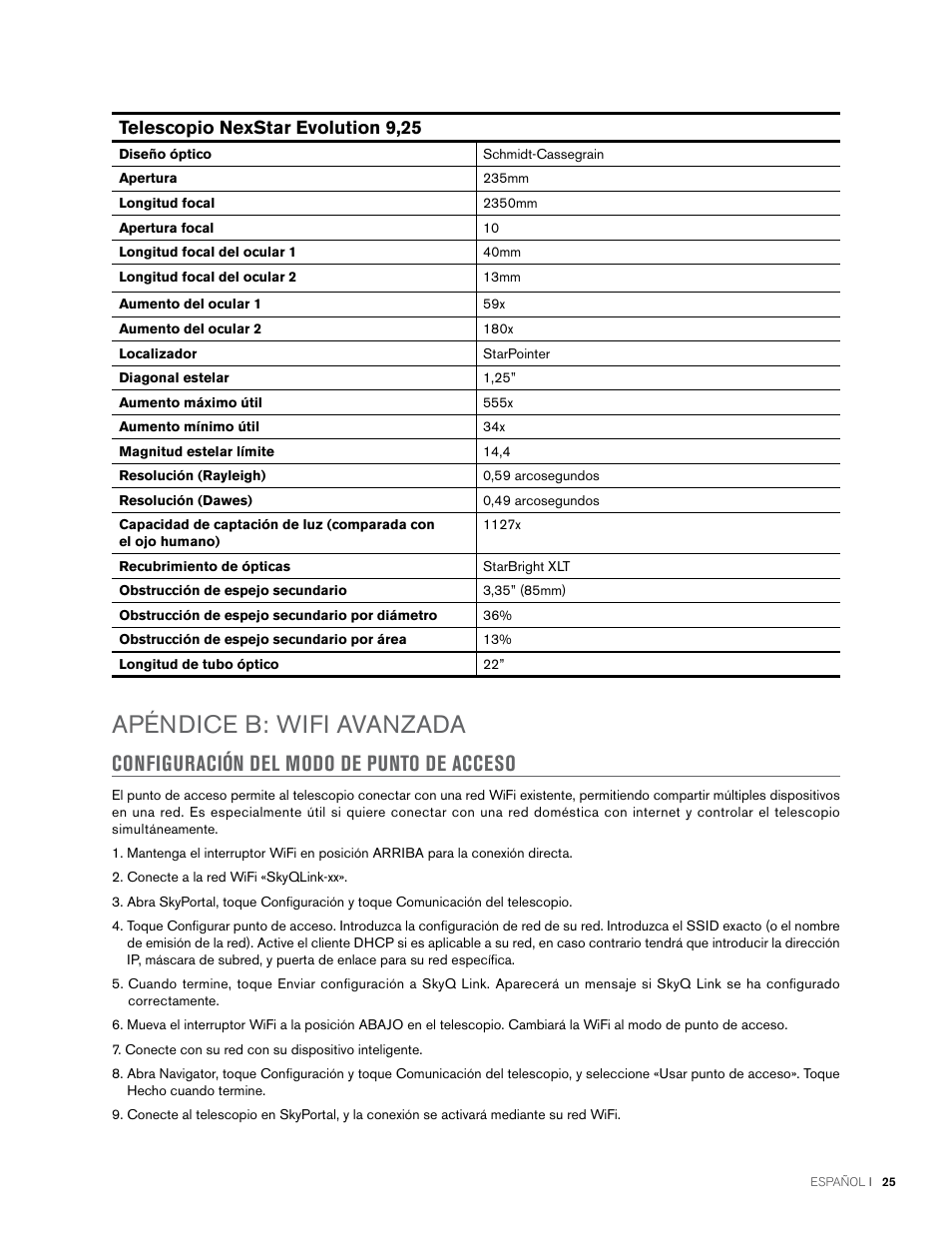 Apéndice b: wifi avanzada, Configuración del modo de punto de acceso, Telescopio nexstar evolution 9,25 | Celestron NexStar Evolution 6 150mm f/10 Schmidt-Cassegrain GoTo Telescope User Manual | Page 111 / 142