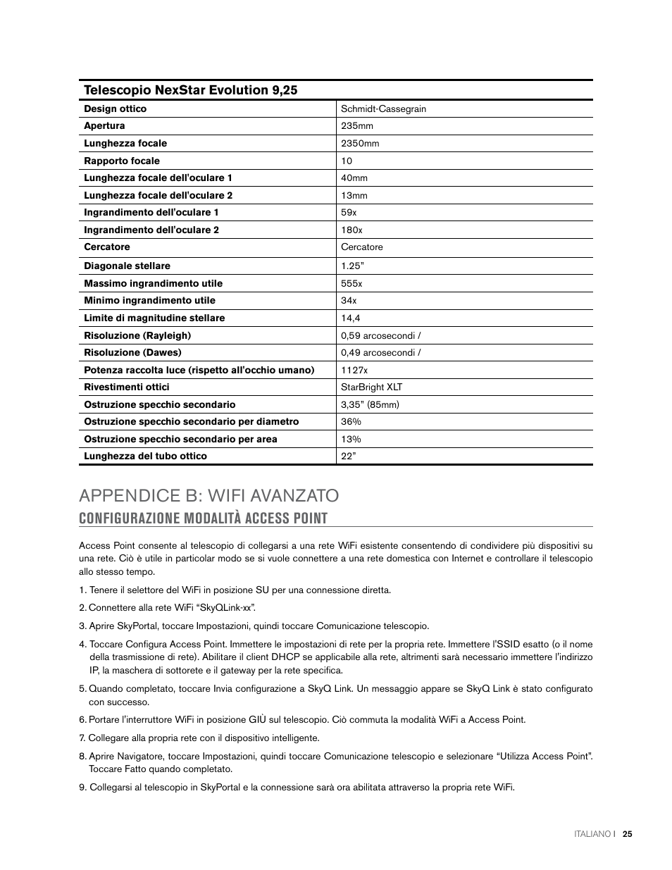 Appendice b: wifi avanzato, Configurazione modalità access point, Telescopio nexstar evolution 9,25 | Celestron NexStar Evolution 6 150mm f/10 Schmidt-Cassegrain GoTo Telescope User Manual | Page 139 / 142